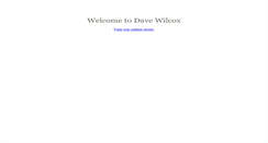 Desktop Screenshot of davewilcox.com
